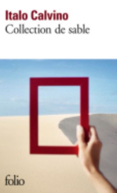 Cover for Italo Calvino · Collection de sable (Pocketbok) (2014)