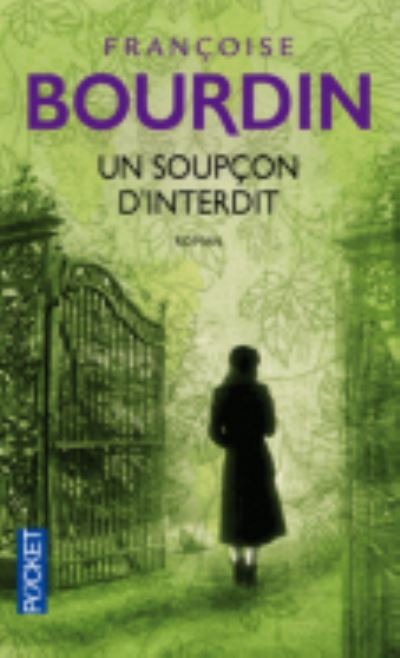 Un soupcon d'interdit - Francoise Bourdin - Books - Pocket - 9782266216166 - March 5, 2015