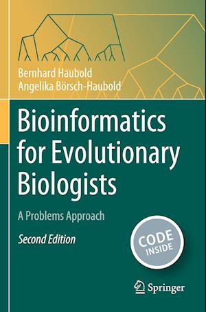 Cover for Bernhard Haubold · Bioinformatics for Evolutionary Biologists: A Problems Approach (Paperback Book) [Second Edition 2023 edition] (2024)