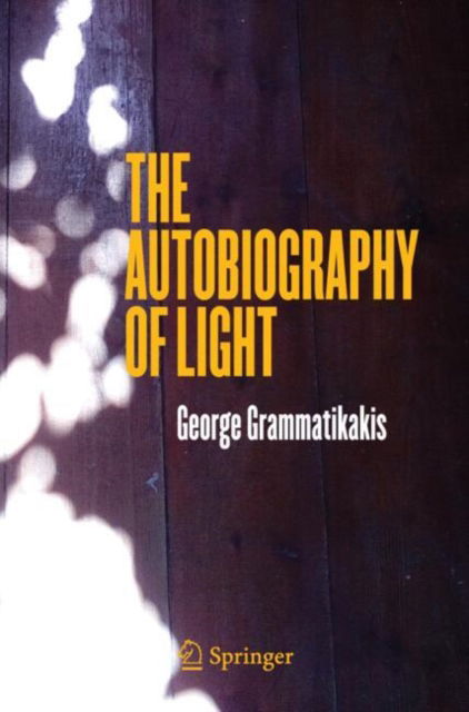 Cover for George Grammatikakis · The Autobiography of Light (Paperback Book) [2024 edition] (2024)