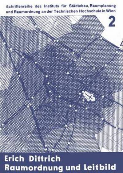 Raumordnung und Leitbild - Dittrich - Książki -  - 9783211806166 - 
