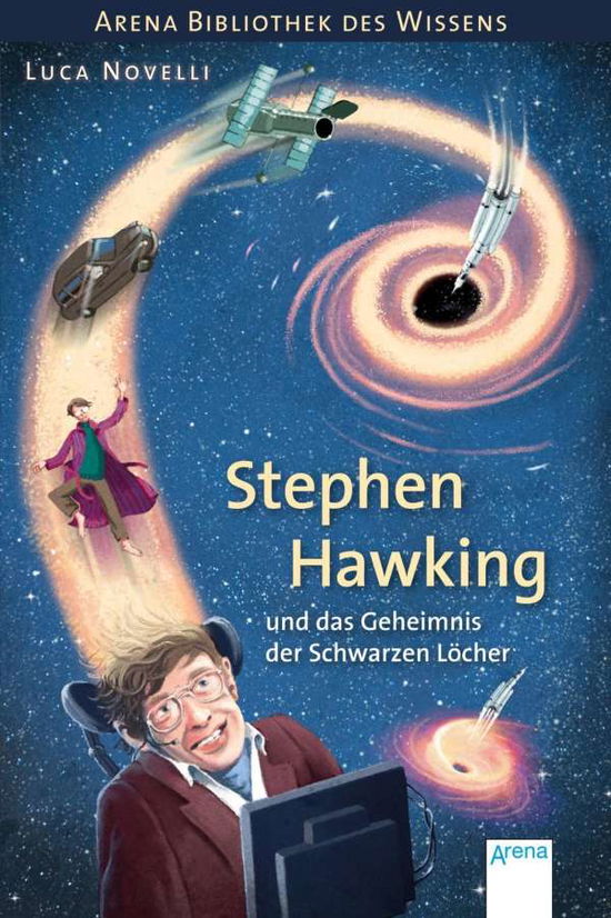 Stephen Hawking und das Geheimn - Novelli - Books -  - 9783401605166 - 