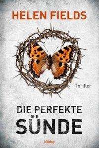 Cover for Fields · Die perfekte Sünde (Book)
