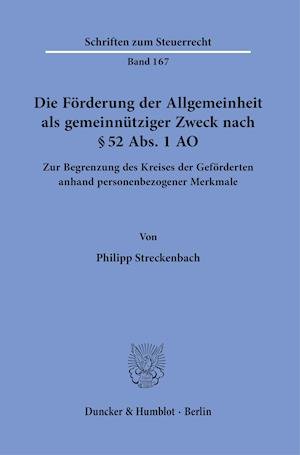 Cover for Philipp Streckenbach · Die Forderung Der Allgemeinheit ALS Gemeinnutziger Zweck Nach 52 Abs. 1 Ao (Taschenbuch) (2021)