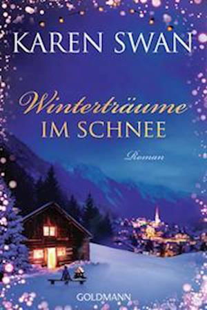 Cover for Karen Swan · Winterträume im Schnee (Bog) (2022)