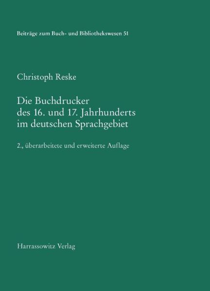 Cover for Reske · Die Buchdrucker des 16. und 17. J (Bok) (2015)