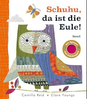 Schuhu, da ist die Eule - Camilla Reid - Books - Insel Verlag - 9783458643166 - February 13, 2023