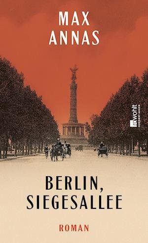 Cover for Max Annas · Berlin, Siegesallee (Book)