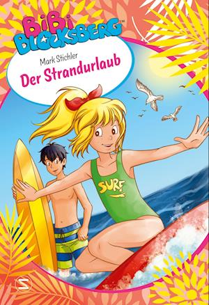 Cover for Mark Stichler · Bibi Blocksberg. Der Strandurlaub (Hardcover Book) (2022)