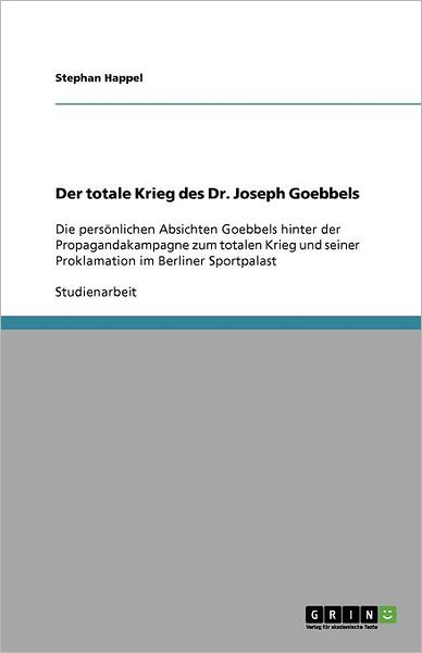 Cover for Happel · Der totale Krieg des Dr. Joseph (Book) [German edition] (2013)