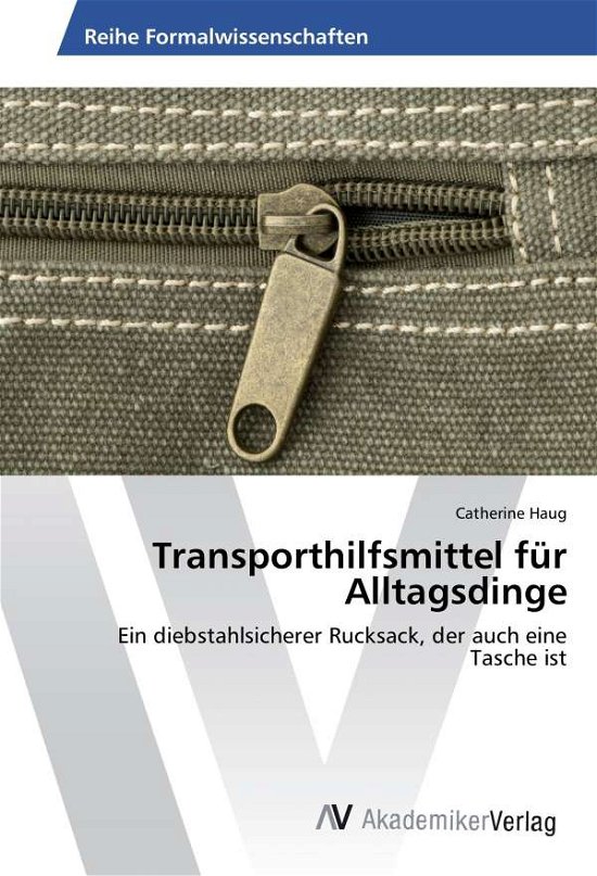 Cover for Haug · Transporthilfsmittel für Alltagsdi (Book)