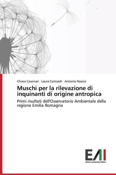 Cover for Nassisi Antonio · Muschi Per La Rilevazione Di Inquinanti Di Origine Antropica (Paperback Bog) [Italian edition] (2014)