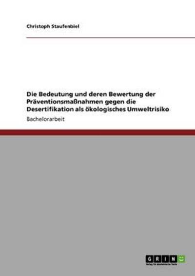 Die Bedeutung und deren Bew - Staufenbiel - Books -  - 9783640675166 - 