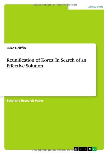 Reunification of Korea: In Sear - Griffin - Books - GRIN Verlag - 9783656094166 - August 20, 2013