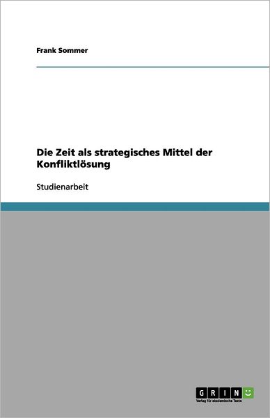 Cover for Sommer · Die Zeit als strategisches Mitte (Book) (2012)