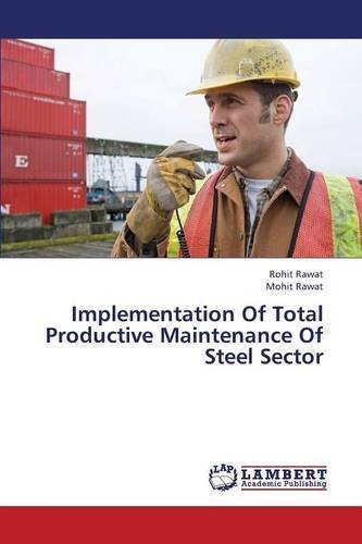 Cover for Rawat Mohit · Implementation of Total Productive Maintenance of Steel Sector (Taschenbuch) (2013)