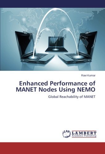 Cover for Ravi Kumar · Enhanced Performance of Manet Nodes Using Nemo: Global Reachability of Manet (Taschenbuch) (2014)