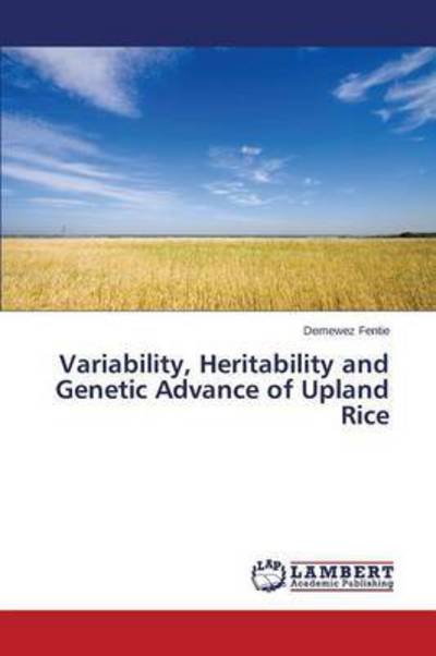 Cover for Fentie · Variability, Heritability and Ge (Bog) (2015)