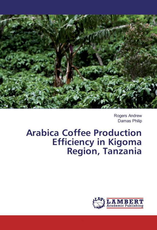 Cover for Andrew · Arabica Coffee Production Effici (Bog)