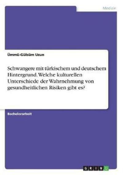 Cover for Uzun · Schwangere mit türkischem und deut (Bog)