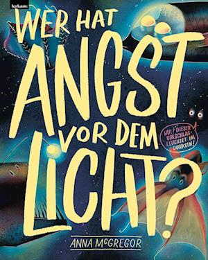 Cover for Anna McGregor · Wer hat Angst vor dem Licht? (Book) (2024)