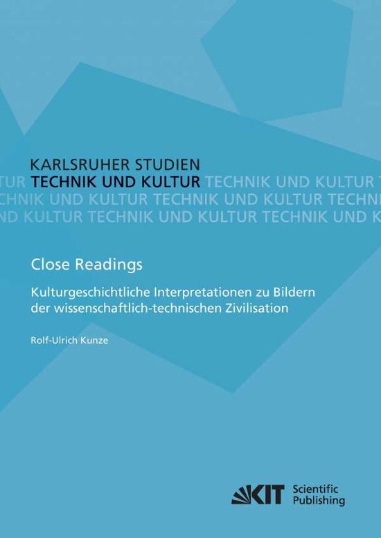 Cover for Kunze · Close Readings - Kulturgeschichtl (Buch) (2014)