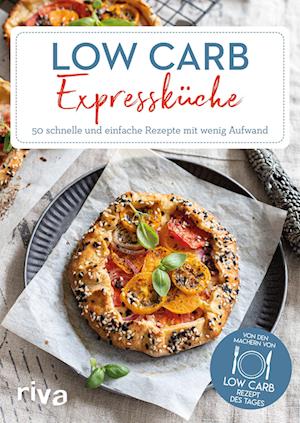 Cover for Low-Carb-Rezept des Tages · Low-Carb-Expressküche (Buch) (2022)