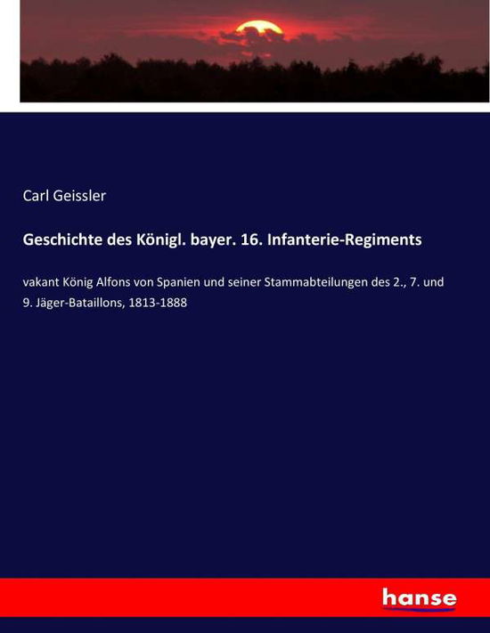 Cover for Geissler · Geschichte des Königl. bayer. (Book) (2017)