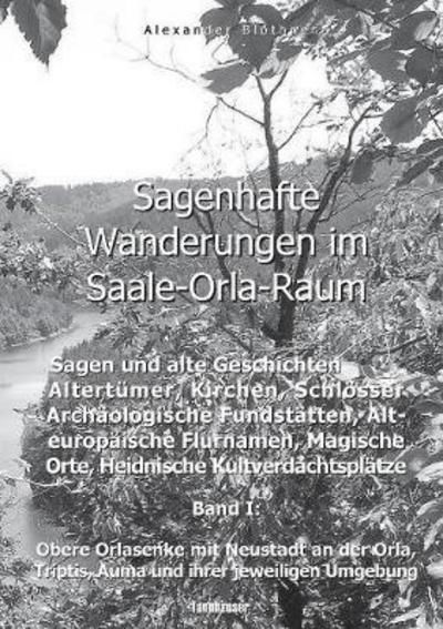 Cover for Blöthner · Sagenhafte Wanderungen im Saal (Bog) (2017)