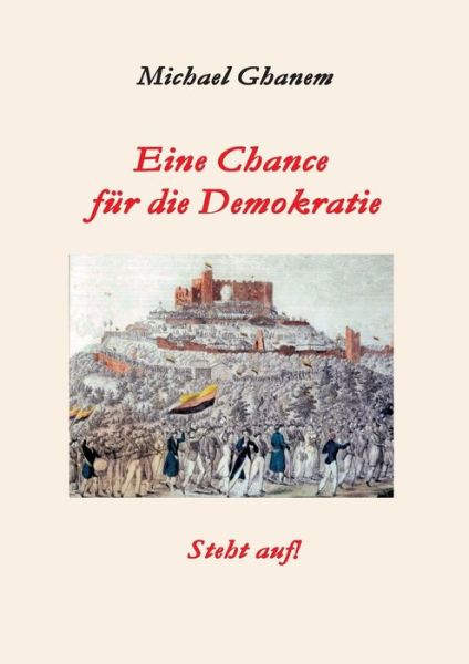 Cover for Ghanem · Eine Chance für die Demokratie (Book) (2018)