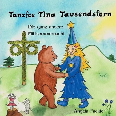 Cover for Angela Fackler · Tanzfee Tina Tausendstern (Paperback Book) (2021)