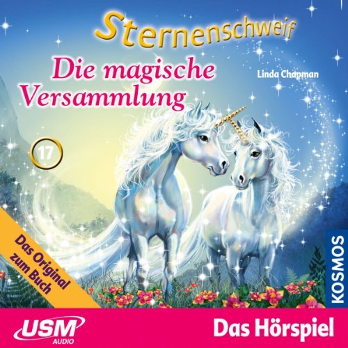 Cover for Sternenschweif · Folge 17:  Die Magische Versammlung (CD) (2011)