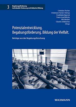 Cover for Christian Fischer · Potenzialentwicklung. Begabungsförderung. Bildung der Vielfalt. (Paperback Book) (2017)