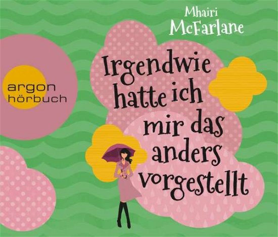 Cover for Britta Steffenhagen · Irgendwie Hatte Ich Mir Das Anders Vorgestellt (CD) (2017)
