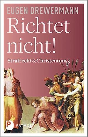 Cover for Eugen Drewermann · Richtet Nicht! (Book)