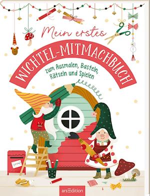 Cover for Laura Rosendorfer · Mein erstes Wichtel-Mitmachbuch (Book) (2024)