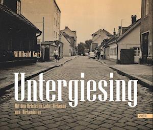 Cover for Willibald Karl · Untergiesing (Hardcover Book) (2022)