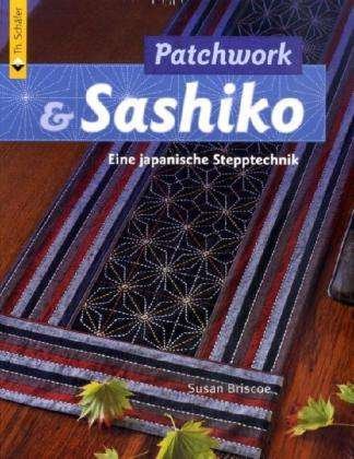 Cover for Susan Briscoe · Patchwork &amp; Sashiko (Book)