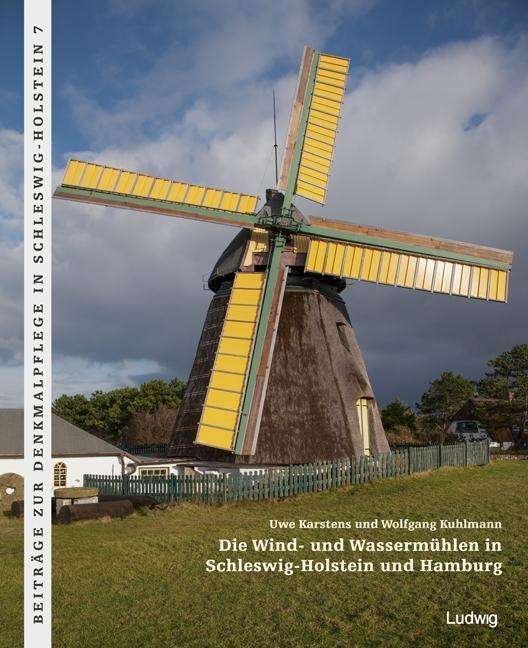 Cover for Kuhlmann · Die Wind- und Wassermühlen in (Bog)