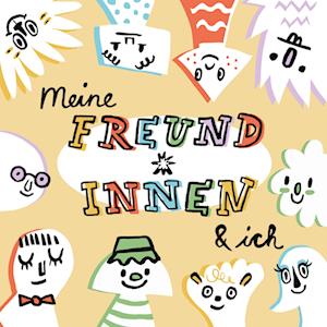 Cover for Lena Wanner · Meine Freund*innen &amp; ich (Book) (2023)