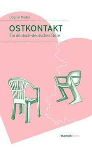 Cover for Dagrun Hintze · Ostkontakt (Paperback Book) (2022)