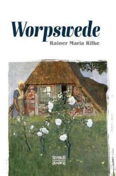 Cover for Rilke · Worpswede (Buch) (2016)