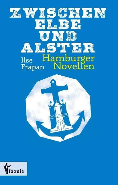 Cover for Frapan · Zwischen Elbe und Alster (Book)