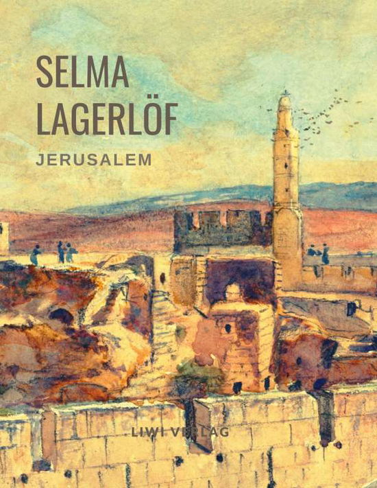 Cover for Lagerlöf · Selma Lagerlöf: Jerusalem (Rom (N/A)