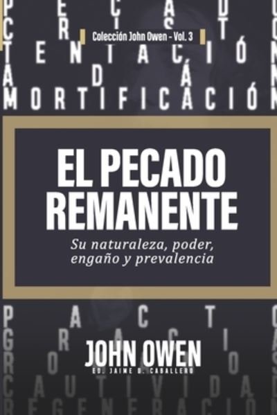 Cover for Elioth R Fonseca · El Pecado Remanente (Pocketbok) (2021)