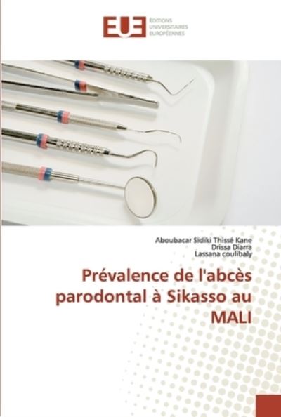 Prévalence de l'abcès parodontal à - Kane - Böcker -  - 9786138474166 - 26 mars 2019