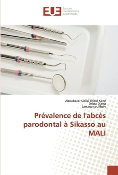 Cover for Kane · Prévalence de l'abcès parodontal à (Buch) (2019)