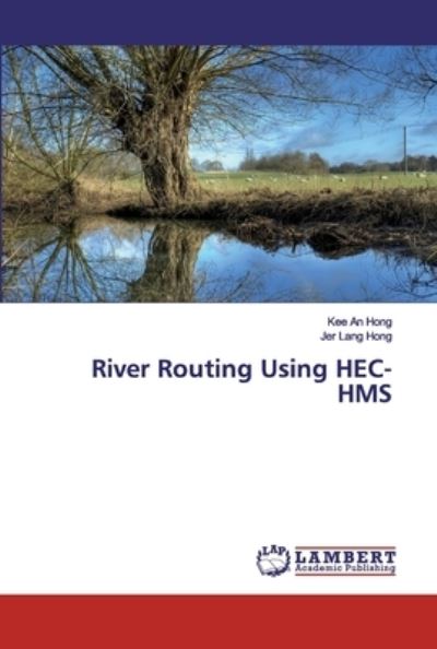 Cover for Hong · River Routing Using HEC-HMS (Book) (2020)