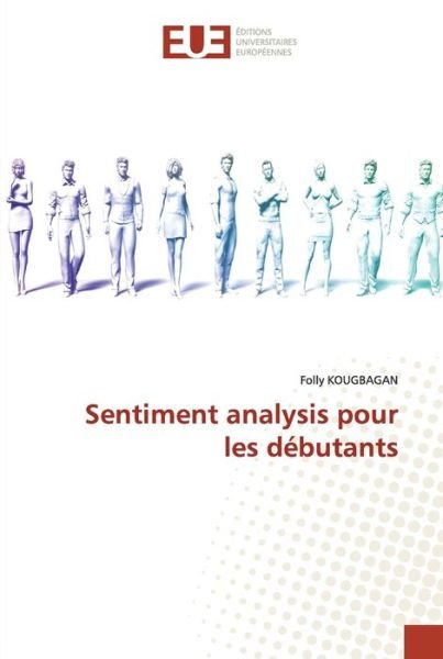 Cover for Kougbagan · Sentiment analysis pour les d (Book) (2020)
