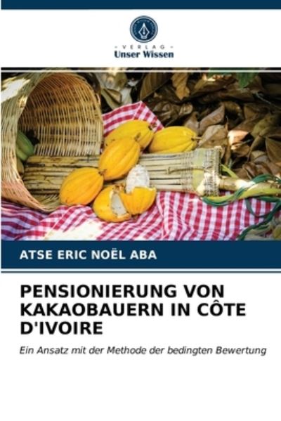 Cover for Aba · Pensionierung Von Kakaobauern in Cô (N/A) (2021)